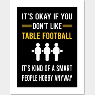Smart People Hobby Table Football Soccer Foosball Posters and Art